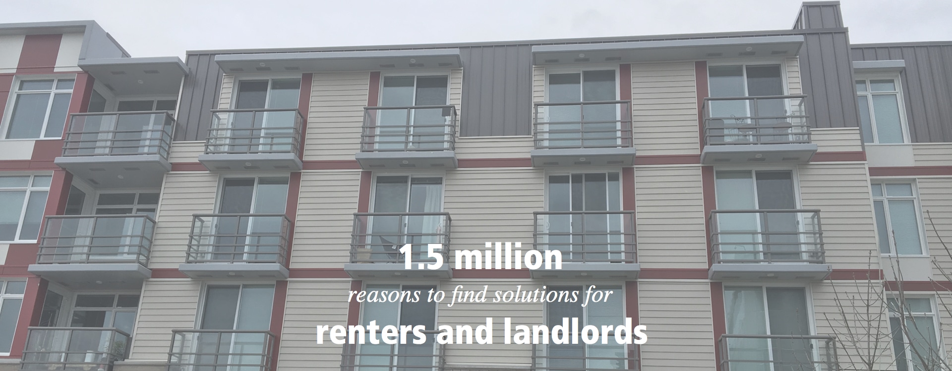 1.5 million reasons to find solutions for renters and landlords