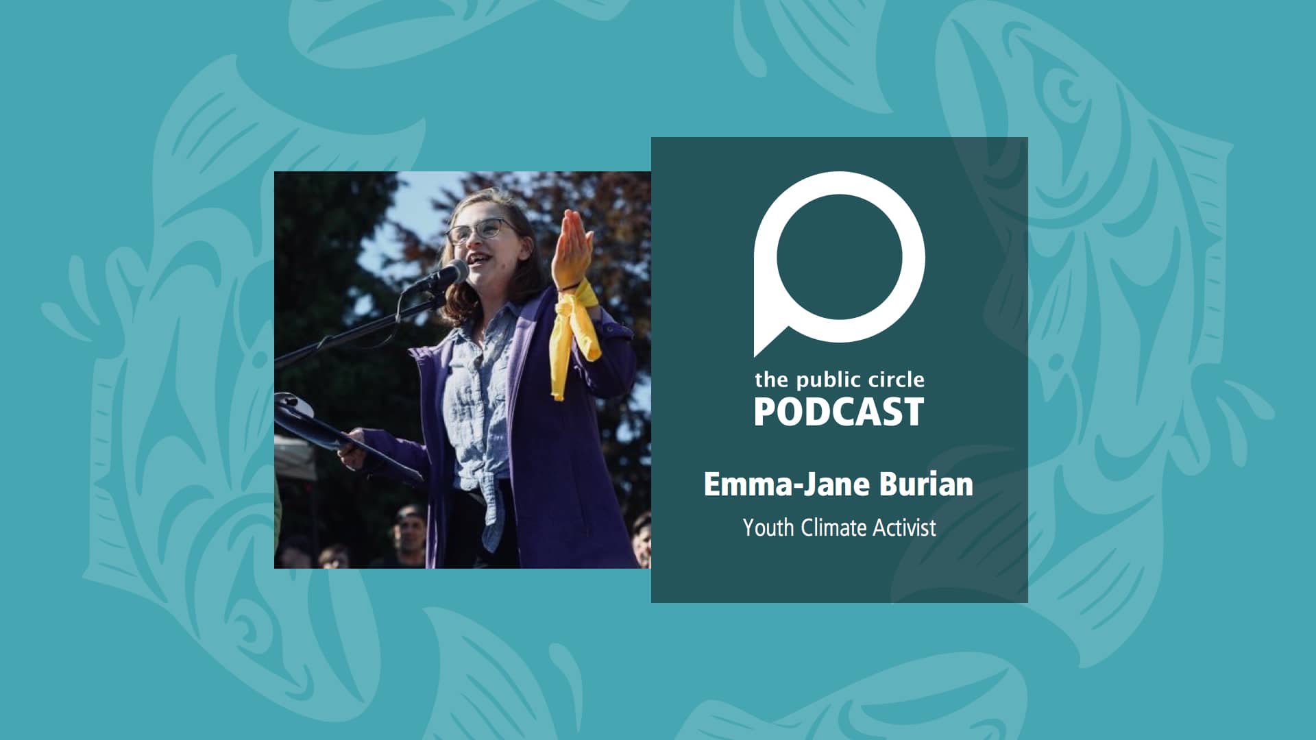 PODCAST: Emma-Jane Burian – Youth climate activist