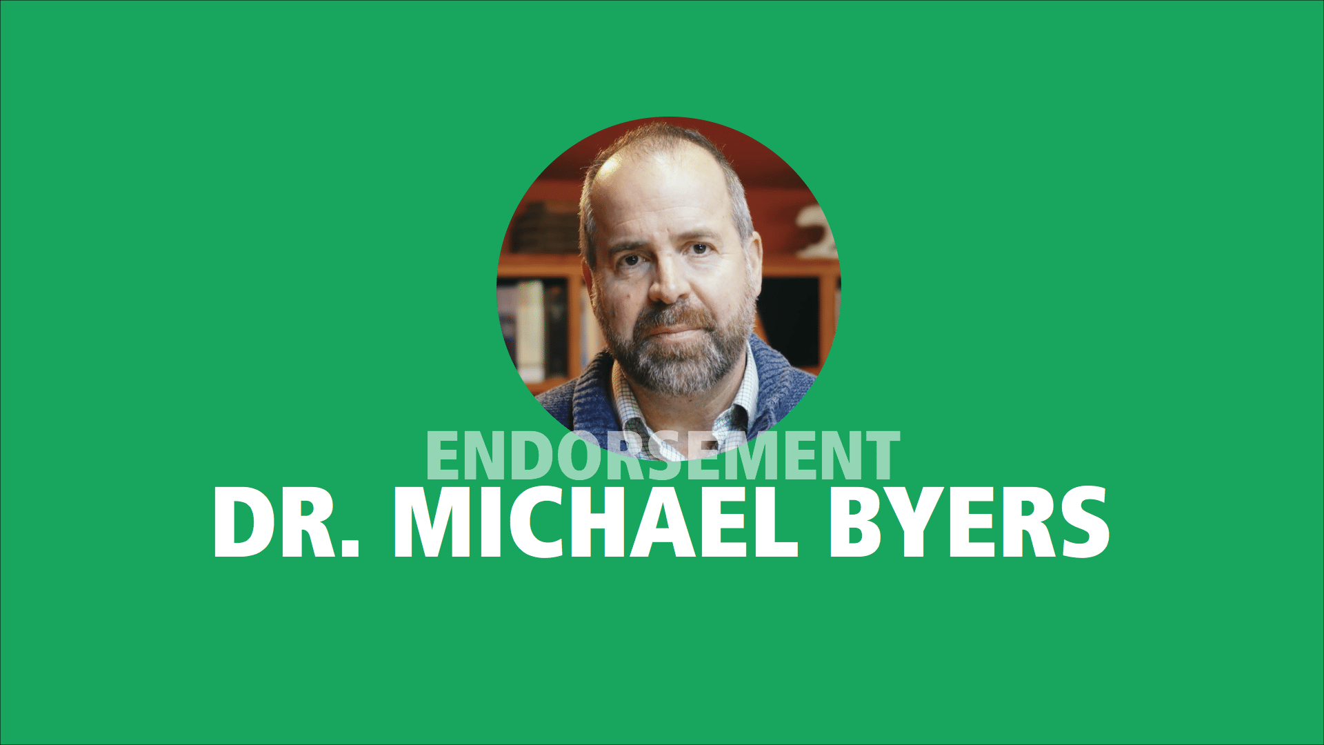 Dr. Michael Byers endorses Adam Olsen