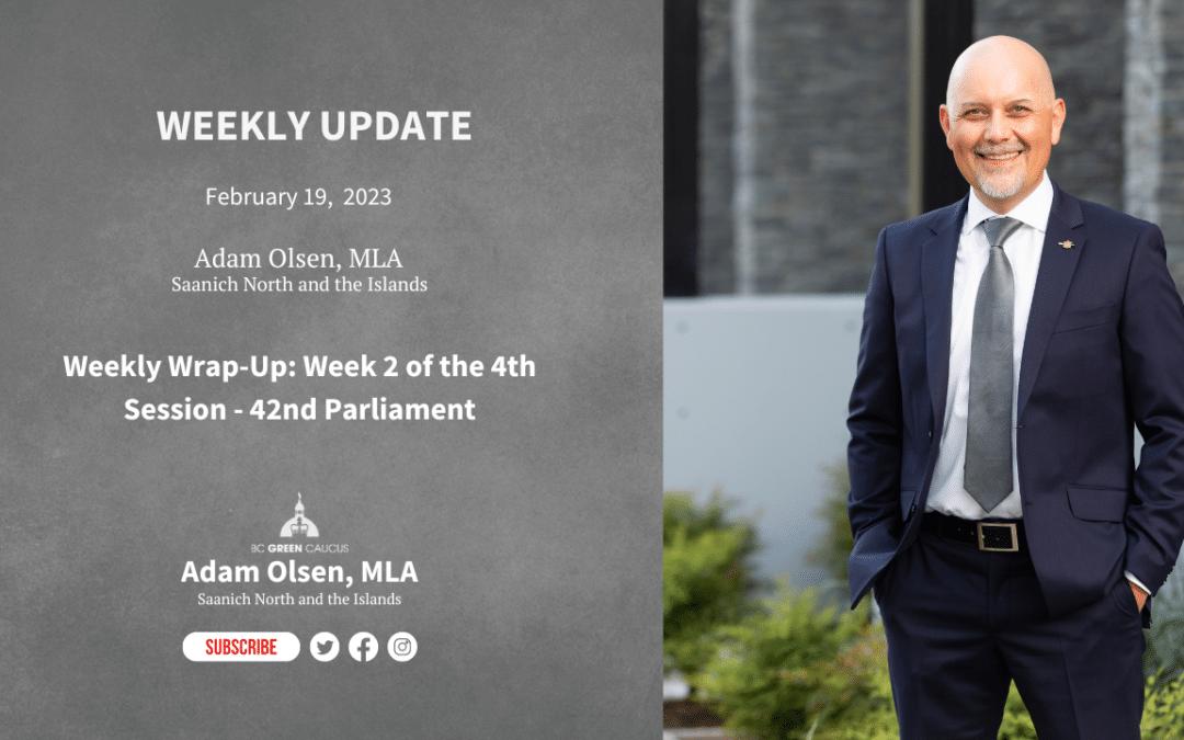 Weekly Wrap-Up: Week 2 of the 4th Session – 42nd Parliament